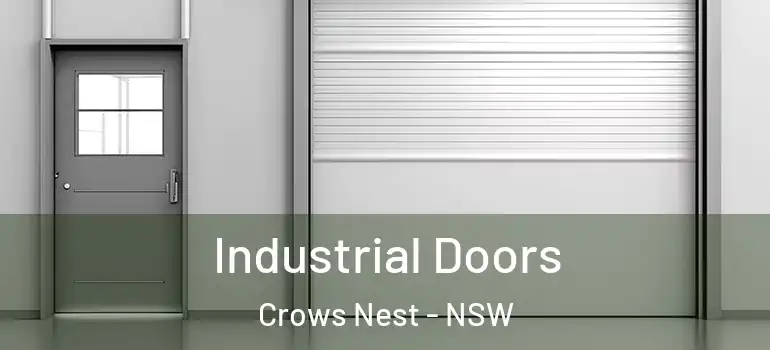 Industrial Doors Crows Nest - NSW