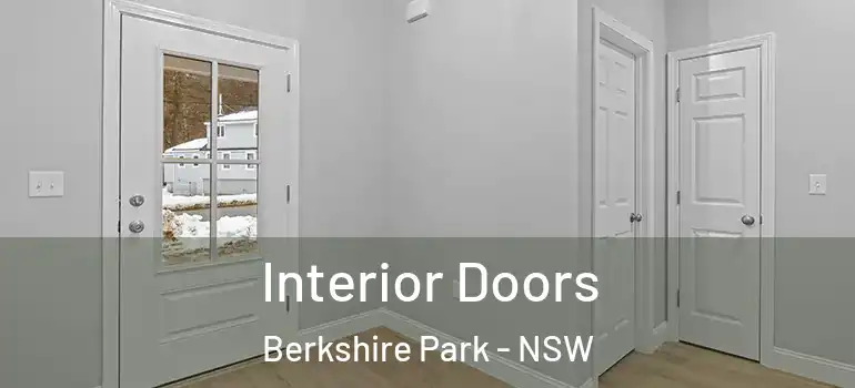 Interior Doors Berkshire Park - NSW