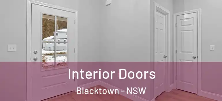 Interior Doors Blacktown - NSW