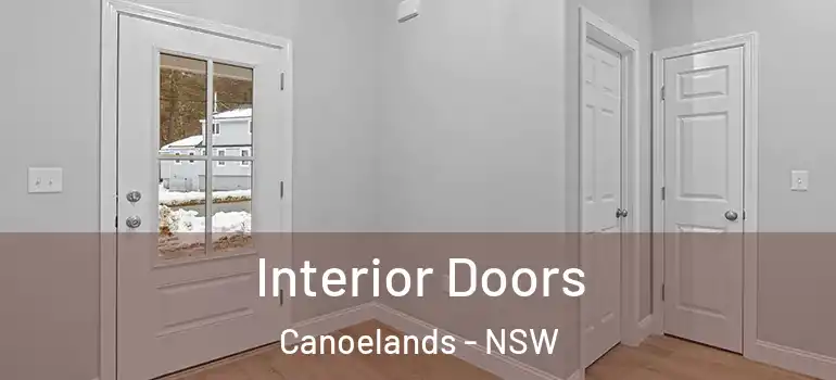 Interior Doors Canoelands - NSW