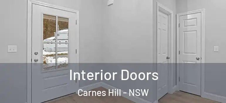 Interior Doors Carnes Hill - NSW