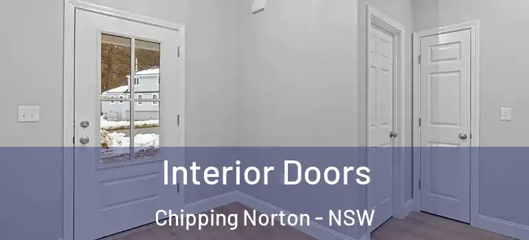  Interior Doors Chipping Norton - NSW