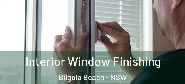  Interior Window Finishing Bilgola Beach - NSW