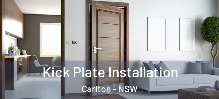 Kick Plate Installation Carlton - NSW