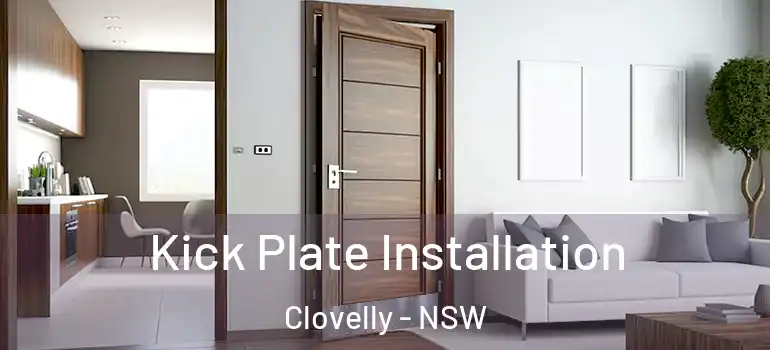  Kick Plate Installation Clovelly - NSW