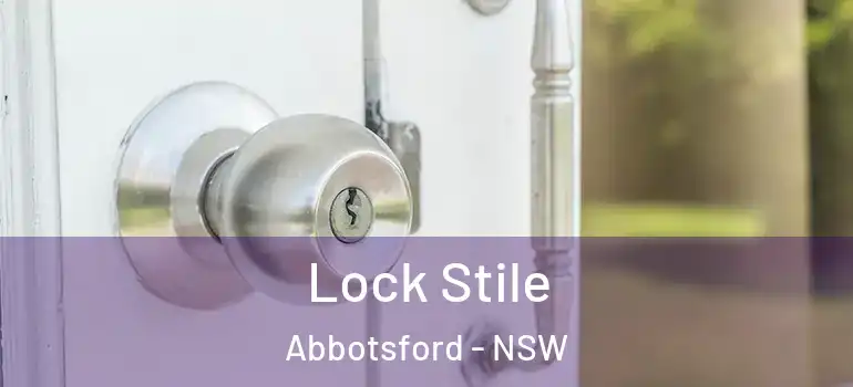 Lock Stile Abbotsford - NSW