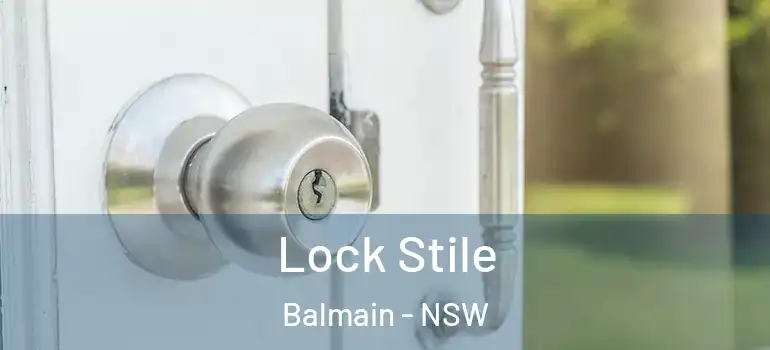 Lock Stile Balmain - NSW
