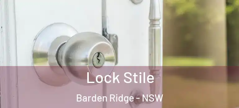  Lock Stile Barden Ridge - NSW