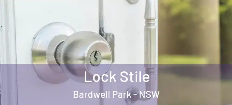  Lock Stile Bardwell Park - NSW