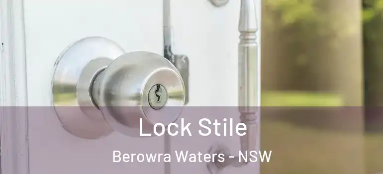 Lock Stile Berowra Waters - NSW