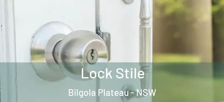 Lock Stile Bilgola Plateau - NSW