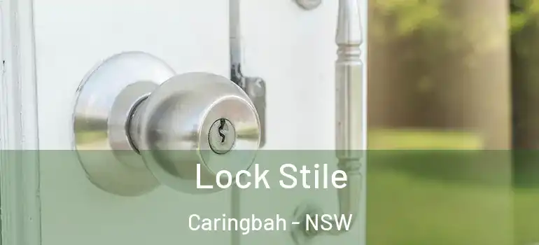 Lock Stile Caringbah - NSW