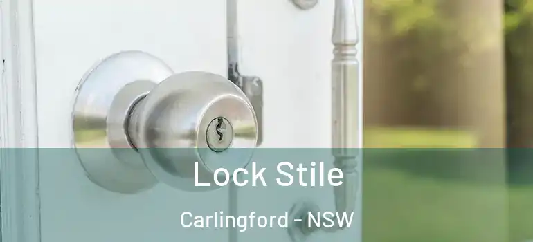 Lock Stile Carlingford - NSW
