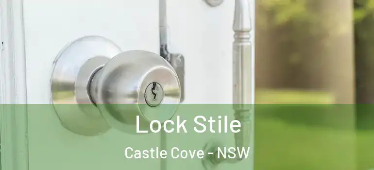 Lock Stile Castle Cove - NSW