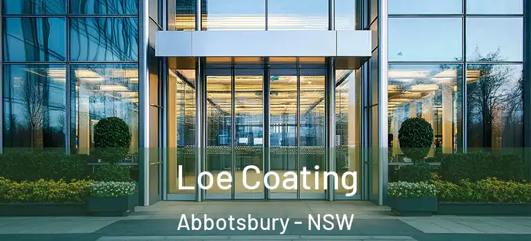 Loe Coating Abbotsbury - NSW