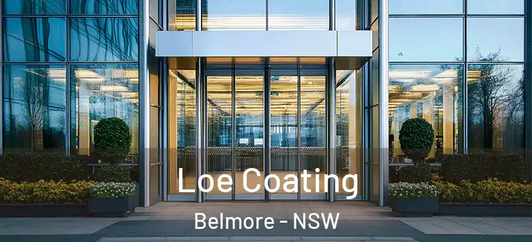 Loe Coating Belmore - NSW