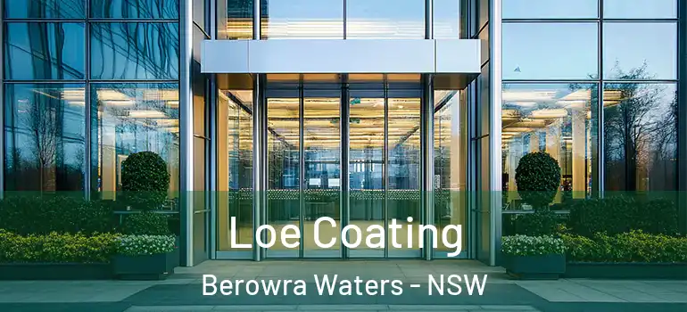 Loe Coating Berowra Waters - NSW