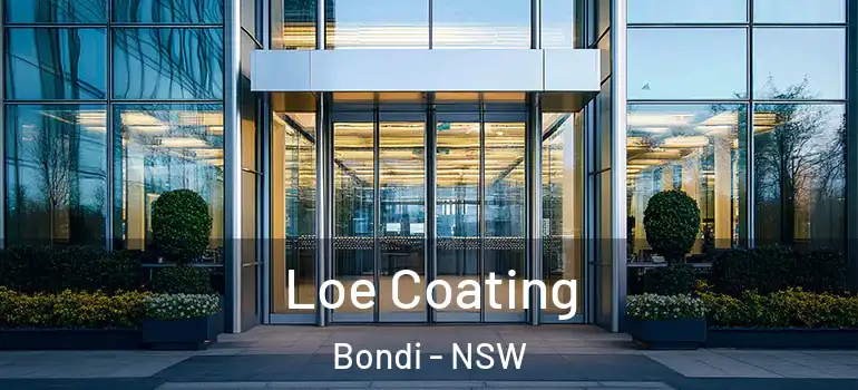 Loe Coating Bondi - NSW