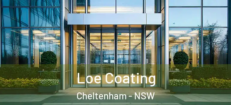 Loe Coating Cheltenham - NSW