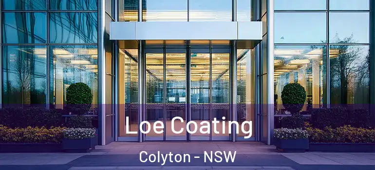 Loe Coating Colyton - NSW