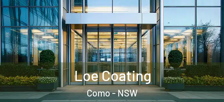Loe Coating Como - NSW