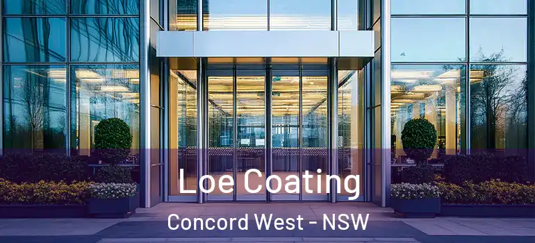 Loe Coating Concord West - NSW