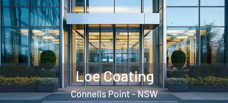 Loe Coating Connells Point - NSW