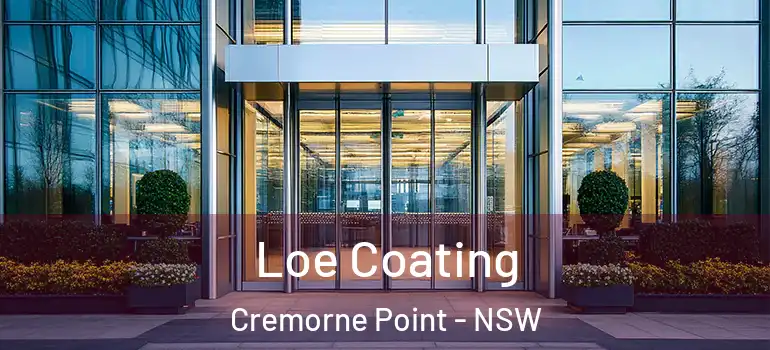 Loe Coating Cremorne Point - NSW