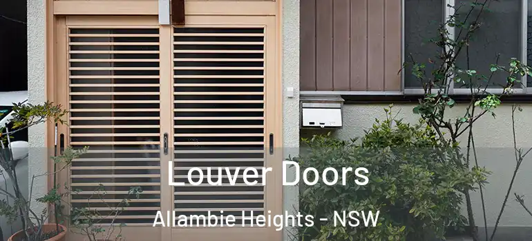  Louver Doors Allambie Heights - NSW