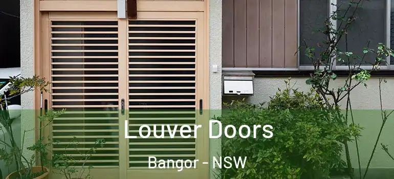  Louver Doors Bangor - NSW