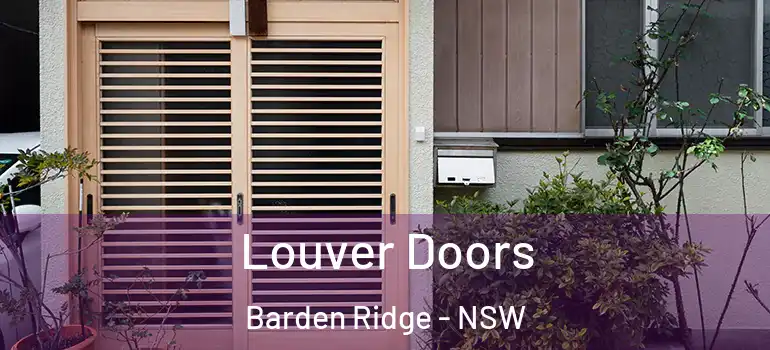 Louver Doors Barden Ridge - NSW