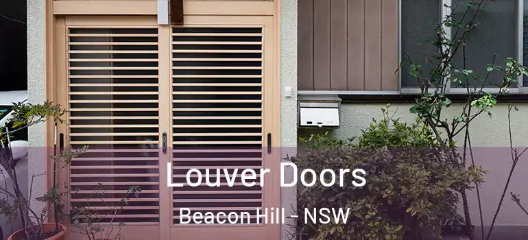  Louver Doors Beacon Hill - NSW
