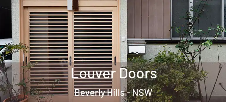 Louver Doors Beverly Hills - NSW