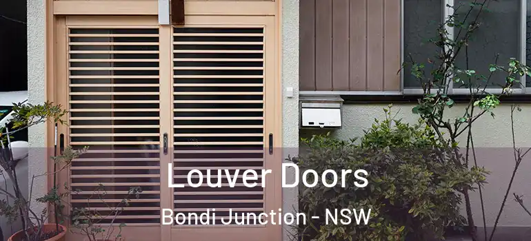  Louver Doors Bondi Junction - NSW