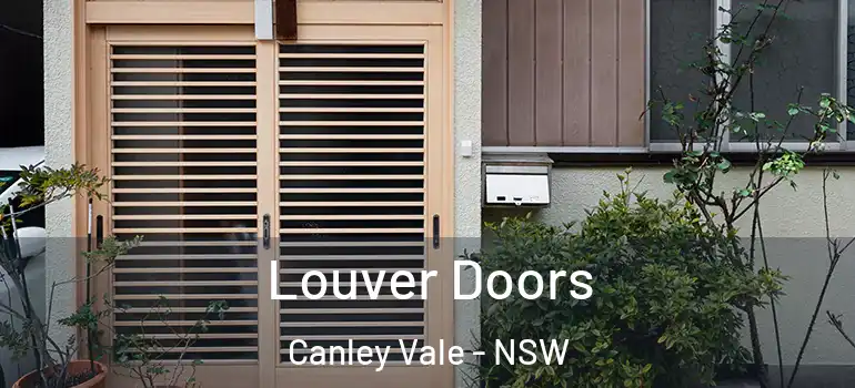 Louver Doors Canley Vale - NSW