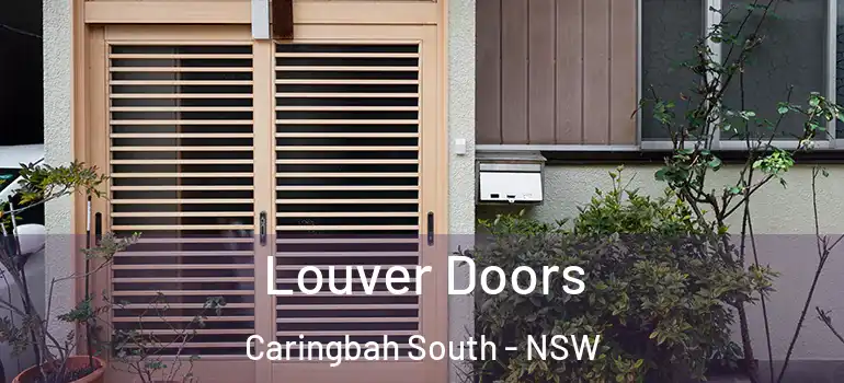  Louver Doors Caringbah South - NSW
