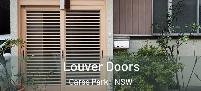 Louver Doors Carss Park - NSW