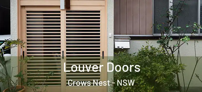  Louver Doors Crows Nest - NSW