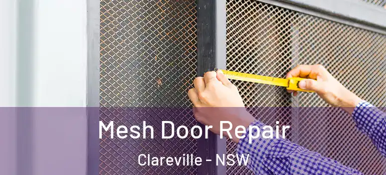 Mesh Door Repair Clareville - NSW