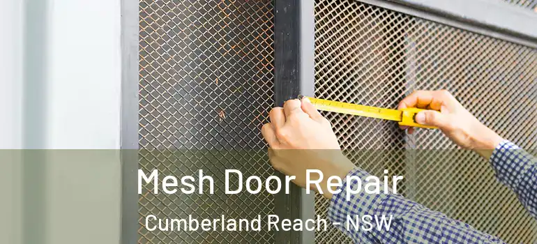 Mesh Door Repair Cumberland Reach - NSW