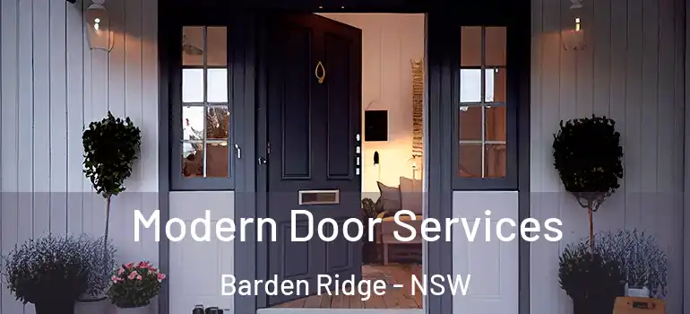 Modern Door Services Barden Ridge - NSW