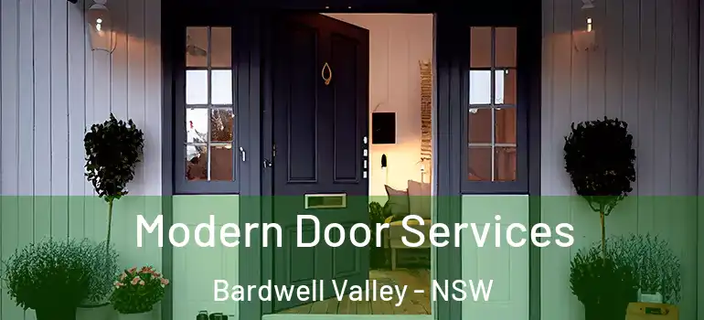  Modern Door Services Bardwell Valley - NSW