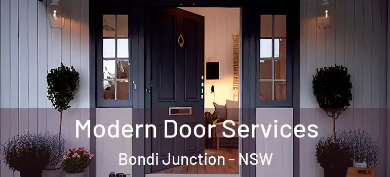  Modern Door Services Bondi Junction - NSW