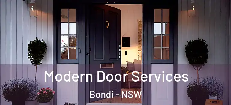 Modern Door Services Bondi - NSW