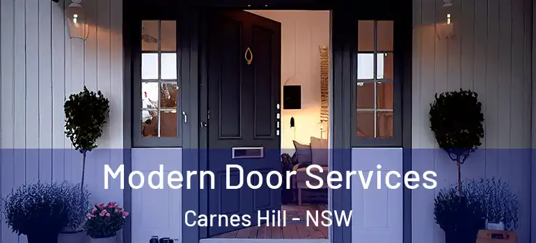  Modern Door Services Carnes Hill - NSW