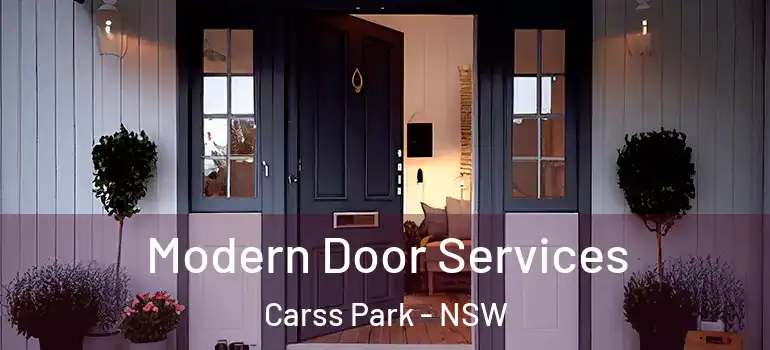  Modern Door Services Carss Park - NSW