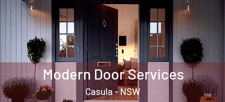  Modern Door Services Casula - NSW