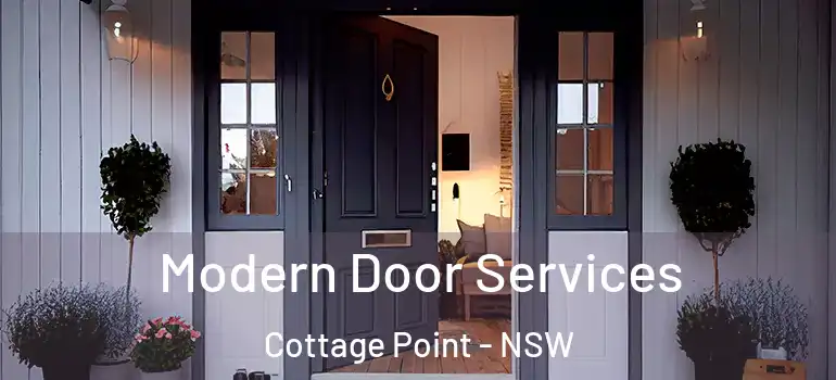 Modern Door Services Cottage Point - NSW