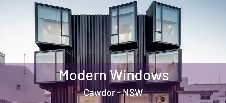  Modern Windows Cawdor - NSW