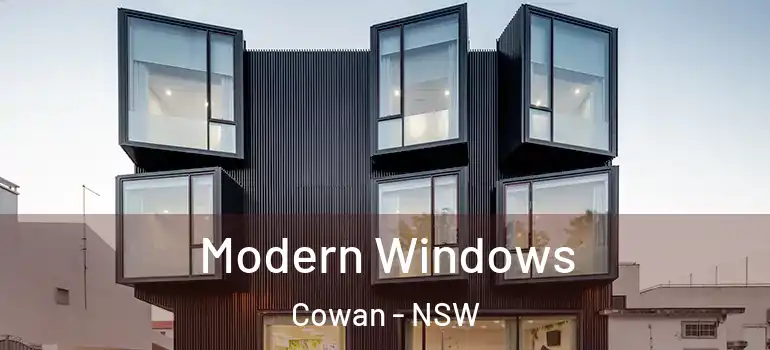 Modern Windows Cowan - NSW
